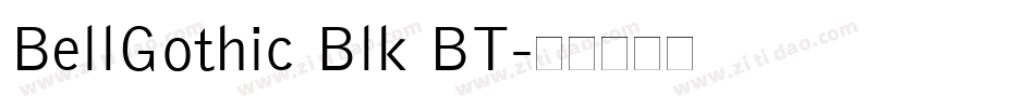 BellGothic Blk BT字体转换